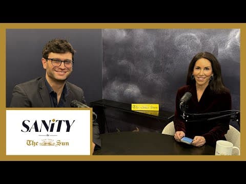 Sanity by The New York Sun, Episode 38: “Russia-Ukraine on the Brink”