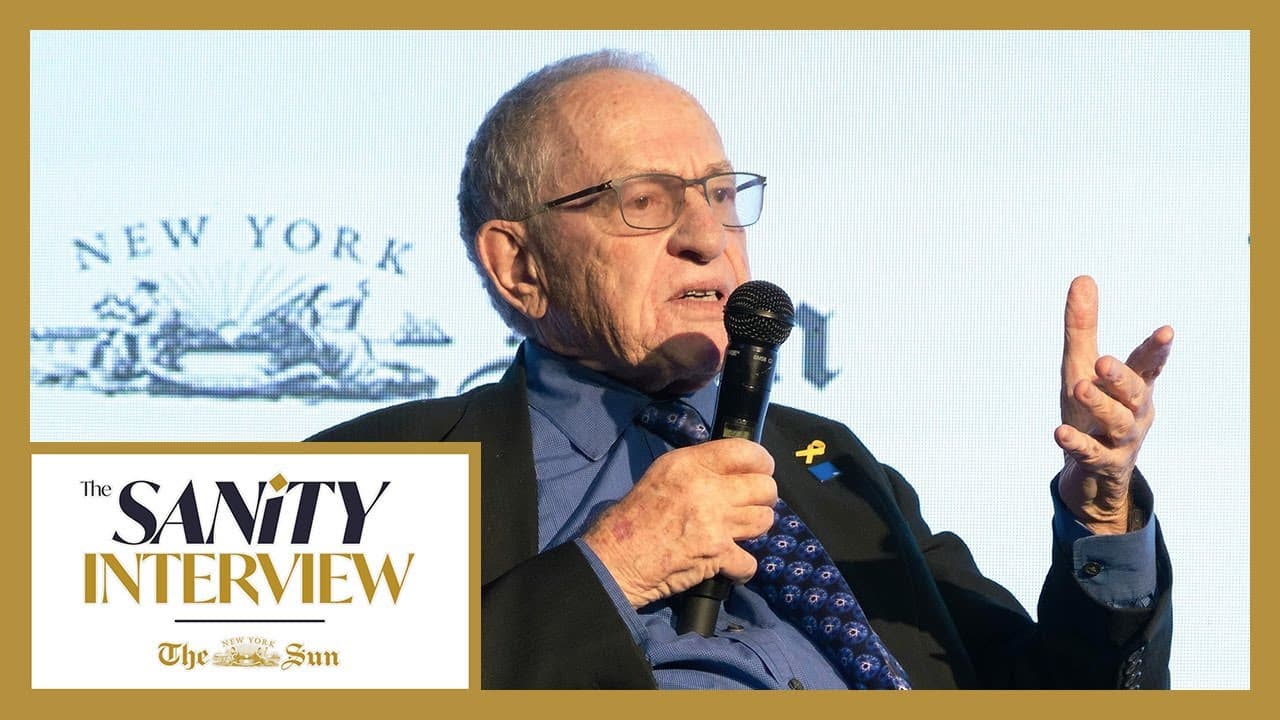 The Sanity Interview: Alan Dershowitz