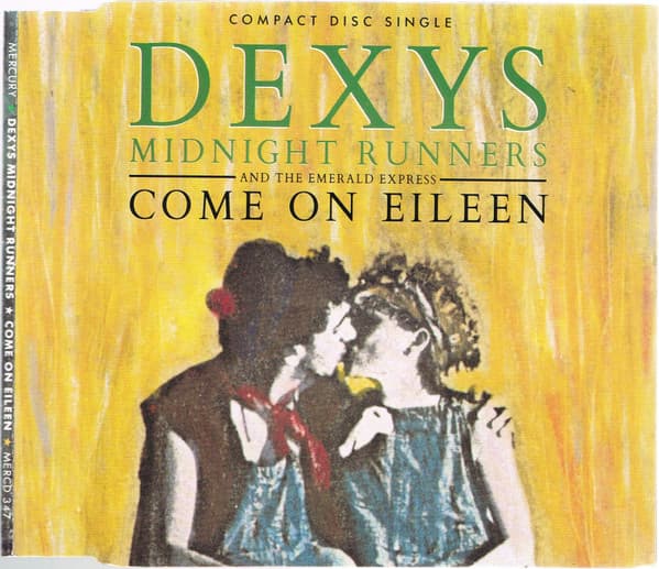 Wikimedia Commons The cover of 'Come on Eileen,' by Dexys Midnight Runners, 1982.
